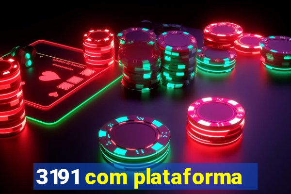 3191 com plataforma